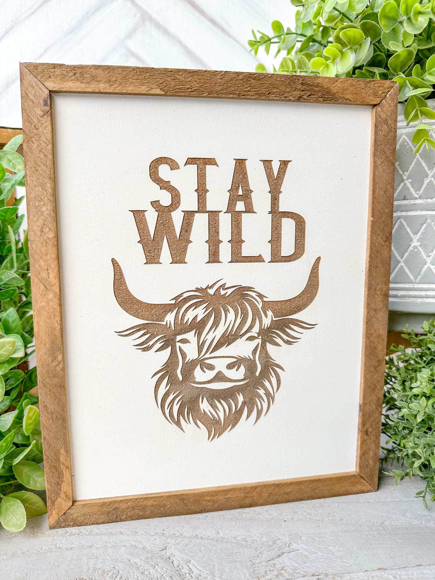 Stay Wild Highland Cow Laser Engraved Wooden Sign
