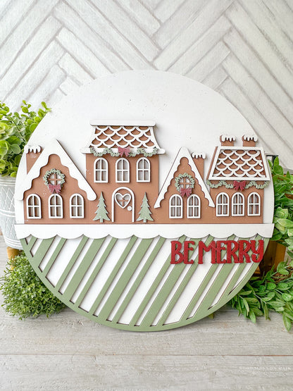 Be Merry Gingerbread house wood door round