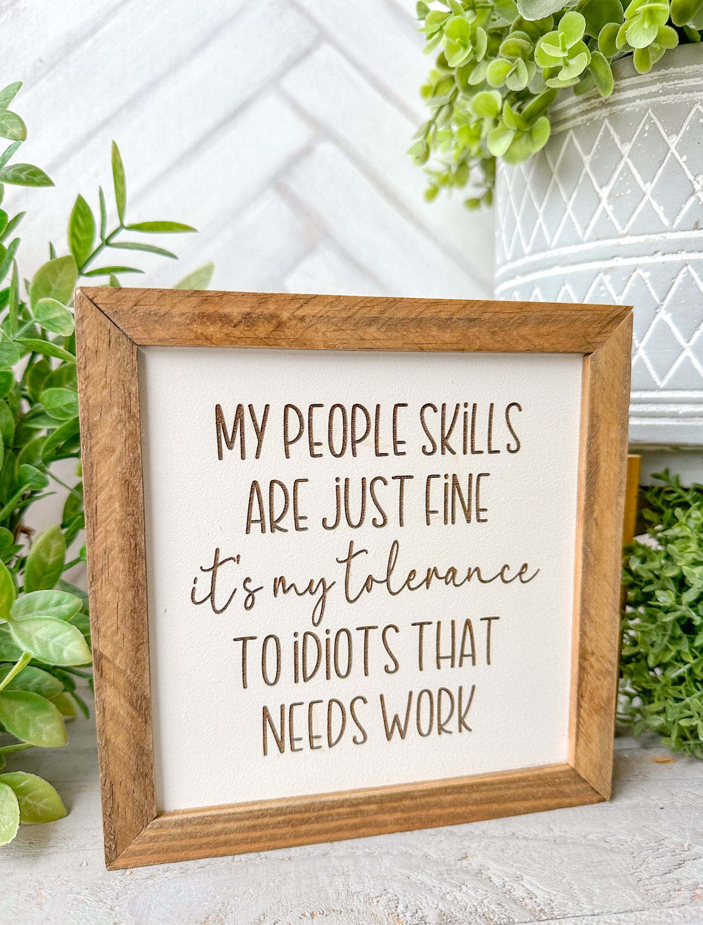 My People Skills Are Just Fine Wooden Sign – Funny Rustic Home Decor