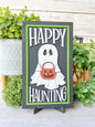 Happy haunting laser cut sign W/ Easel￼