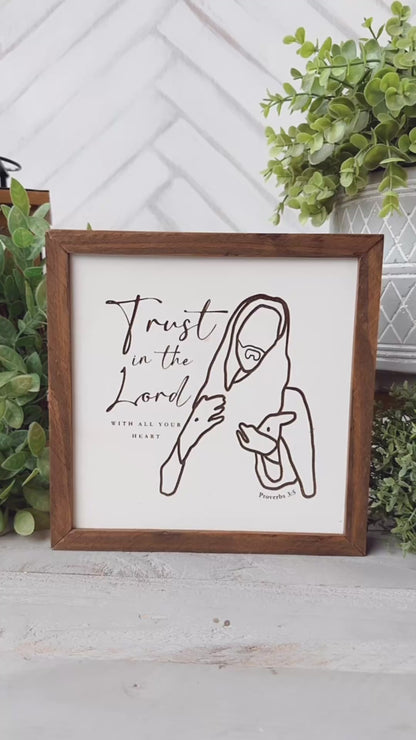 Trust in the Lord Laser Engraved Wooden Sign