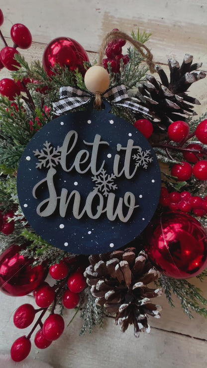 Let us snow ornament